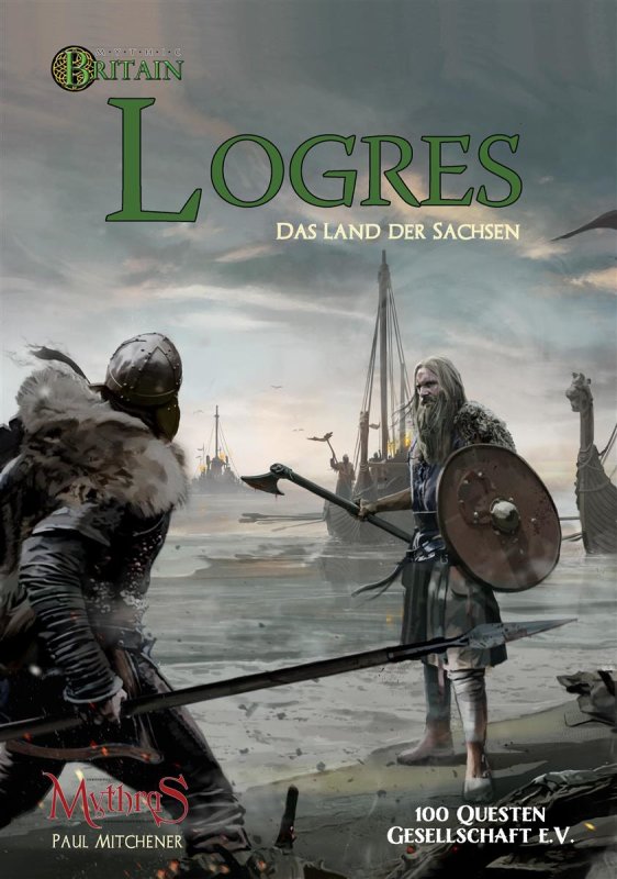 MYTHRAS: Mythic Britain: Logres - Land der Sachsen