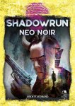 Shadowrun 6. Ed.: Neo Noir