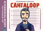 Cantaloop Buch 1 - Einbruch in den Knast