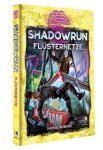 Shadowrun 6. Ed.: Flüsternetze (Kampagnenband)