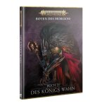 AGE OF SIGMAR: BOTEN DES MORGENS: BUCH IV - DES KÖNIGS WAHN (DE)