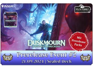 Duskmourn: Prerelease #2 - Sealed Deck (E 21.09.2024)