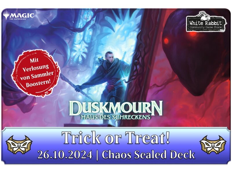 Duskmourn: Trick or Treat! Chaos Sealed Deck (AC 26.10.2024)