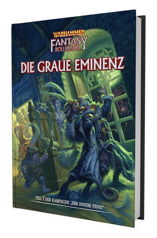 Warhammer Fantasy-Rollenspiel: Der Innere Feind 3 - Die Graue Eminenz