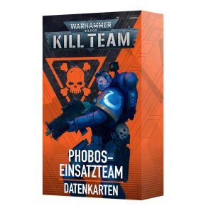 KILL TEAM: DATENKARTEN DES PHOBOS-EINSATZTEAMS (DE)