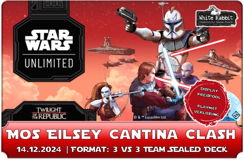 (E 14.12.2024) Mos Eisley Cantina Clash - Team Sealed Deck Event *SINGLE TICKET*