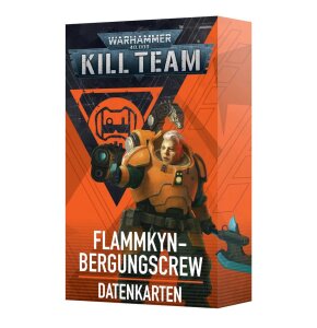 KILL TEAM: DATENKARTEN: FLAMMKYN-BERGUNGSCREW (DE)