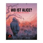 Wo ist Alice? - Ein stummes Rollenspiel